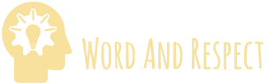 Word and Respect logo, authentic you - authentic success